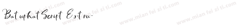 BatuphatScript Extru字体转换